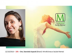 Palestrante do Comental. Congresso Online de Saúde Mental, 22.10.2016.